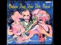 Bonzo Dog Doo Dah Band - Do The Trouser Press (BBC)