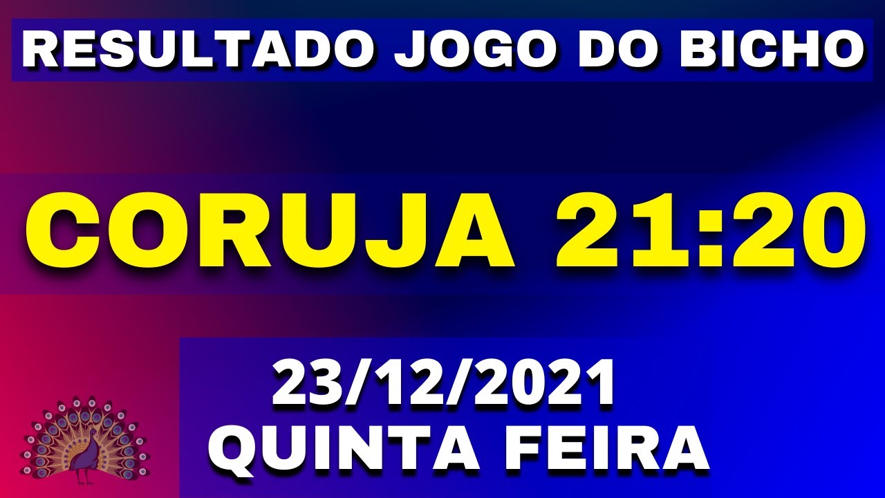 Watch Now ?? CORUJA 21:20 Resultado Jogo do Bicho QUINTA FEIRA 23/12/2021- DEU NO POSTE?? ?? CORUJA 21:20 Resultado Jogo do Bicho QUINTA FEIRA 23/12/2021- DEU NO POSTE??