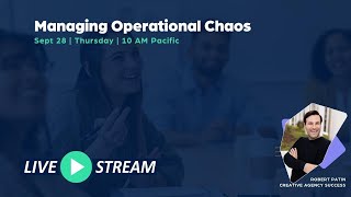 Managing Operational Chaos