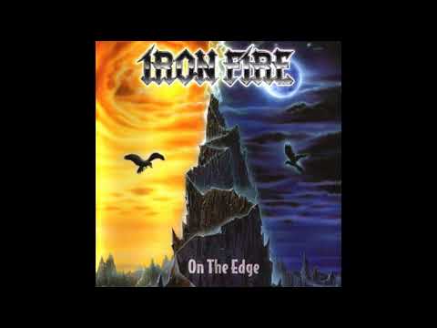 Iron Fire - On the Edge (Full Album)