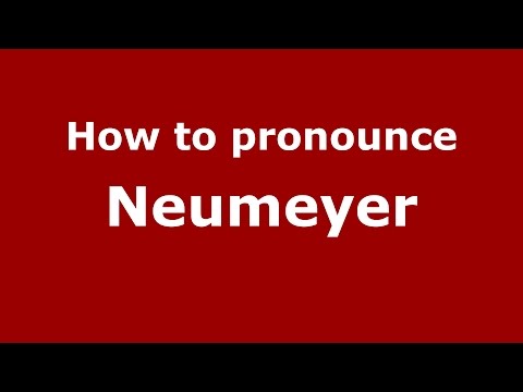 How to pronounce Neumeyer (Spanish/Argentina) - PronounceNames.com