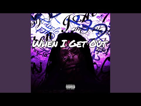 When I Get Out