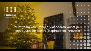 Het team van Embuild Vlaanderen wenst je een duurzaam 2023 vol inspiratie en innovatie!