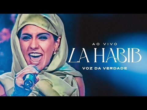 Ia Habib - Voz da Verdade