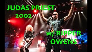 JUDAS PRIEST w/ RIPPER OWENS "Bloodsuckers" Electric Factory Philadelphia PA 7/26/2002