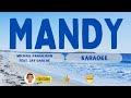 MANDY | Michael Pangilinan | Feat. Jay Garche | Karaoke