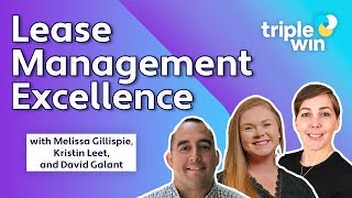 Lease Management Excellence with Melissa Gillispie, Kristin Leet, and David Galant