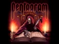 Pentagram " Into The Ground "