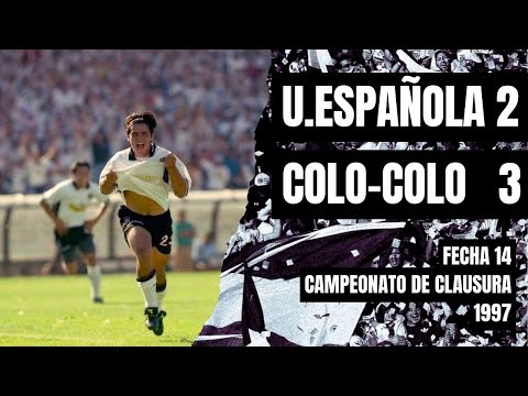 Colo-Colo 3 x 2 Unión Española | 1997 Clausura Championship (Matchday 14)