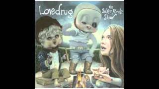 Borrowed Legs - Lovedrug