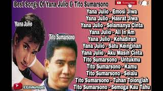 Download lagu Best Songs Of Yana Julio dan Tito Sumarsono... mp3