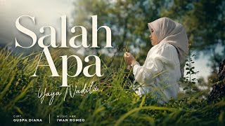 Download lagu Yaya Nadila - Salah Apa mp3 Download lagu Yaya Nadila - Salah Apa mp3