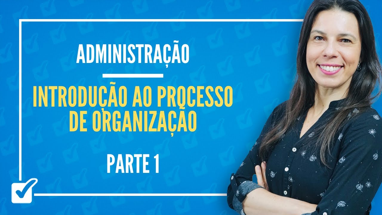10.01. Desenho organizacional (conceitos, tipos, centralização, descentralização)