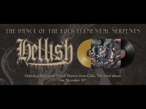 Hellish - Violent, Bloody & Cold (The Dance of the Four Elemental Serpents 2022)