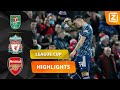 WAT EEN OLIEDOMME OVERTREDING! ?‍♂️? | Liverpool vs Arsenal | League Cup 2021/22 | Samenvatting