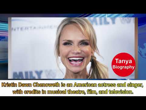 How Old Is Kristin Chenoweth