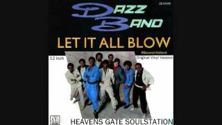 Dazz Band - Let It All Blow (original 12 inch recording) HQ+Sound