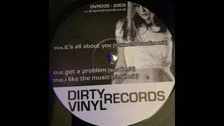 Dirty Vinyl 9  - Got A Problem  (Sirrell Mix)