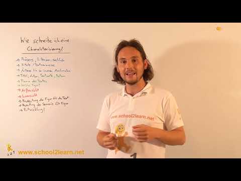 Charakterisierung: Wie schreibe ich eine Charakterisierung?