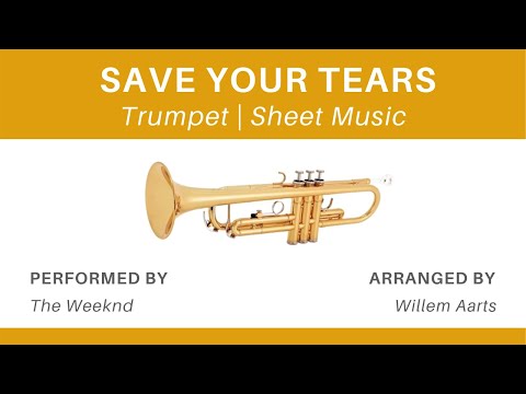 Save Your Tears - The Weeknd | Trumpet | Sheet Music
