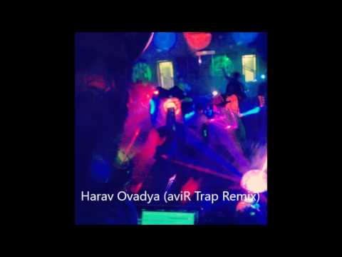 Harav Ovadya (aviR remix)