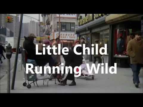 Superfly.Little child running wild.Curtis Mayfeild