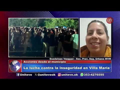 La lucha contra la inseguridad en Villa María