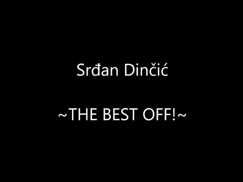 ~Srđan Dinčić~ KOMPILACIJE! #1