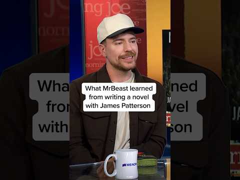 What MrBeast learned from writing a novel with James Patterson