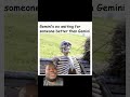 You can’t get better than a Gemini #gemini #exes #flex #jokes #comedy #reels #comedyvideo