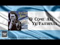 O Come All Ye Faithfull - Andre Rieu