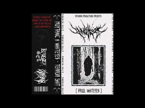 MOYTANIC x WHITEYE$ - TERROR SHYT (PROD. WHITEYE$)