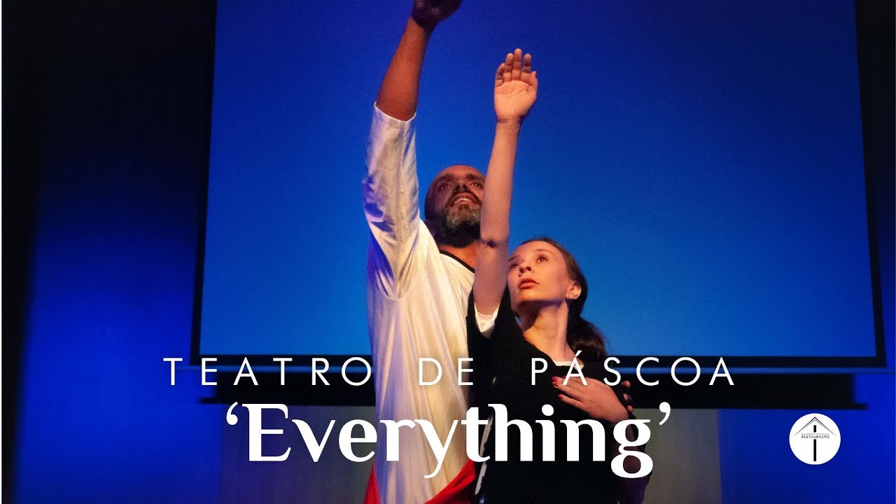 Teatro de Páscoa | Lifehouse Everything | M.A.R. Igreja