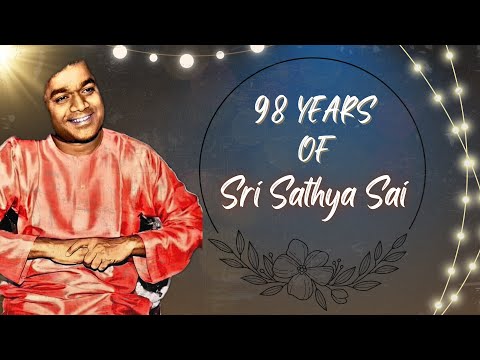 Comemoração do 98º aniversário | Satya Sai Baba | O Sai Ma | O Nestama | Mera Jeevan Tere Hawale Prabhu |