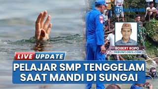 Pelajar 14 Tahun Tenggelam di Sungai Tiwu Pai Manggarai, Diduga Terseret Arus