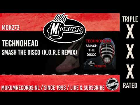 Technohead - Smash The Disco (K.O.R.E Remix)
