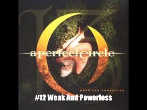 My Top 20 A Perfect Circle Songs