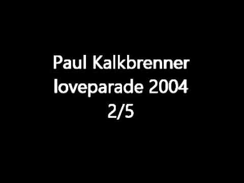Paul Kalkbrenner  Mix loveparade 2004 2/5