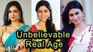 Top 13 TV Actresses And Their Real Age 2017