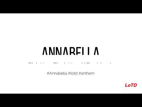 Black Hero X Dre Island - Annabella (Lyrics)