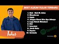 Download lagu BEST OF TULUS TERBARU 2022 Hati Hati Di Jalan Monokrom Gajah