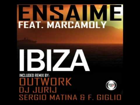 Ensaime Feat. Marcamoly - Ibiza (Luka Alfieri Remix)