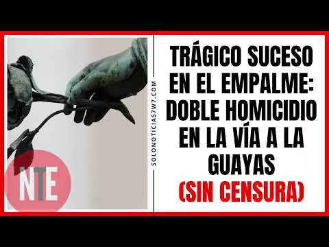 Trágico suceso en El Empalme: Doble homicidio en la vía a La Guayas