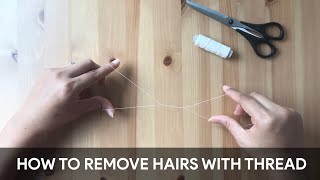 How to hold and work with thread to remove facial hairs | Threading technique