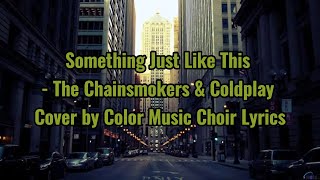 The Chainsmokers Coldplay Something Just Like This Cover By Color Music Quarantine Version Movie 900mb Youtube Videos Download Mp4 3gp Mp3 More