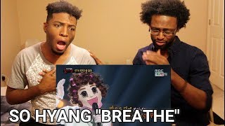 SO HYANG - BREATHE (REACTION)