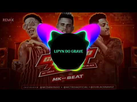 MC DANINHO E MC TRÓIA. FEAT MC DU BLACK – CHUTANDO O BALDE (C/GRAVE)