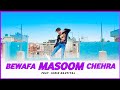 Bewafa Tera Masoom Chehra : Dance video | Feat. Jubin Nautiyal , Rasmi V