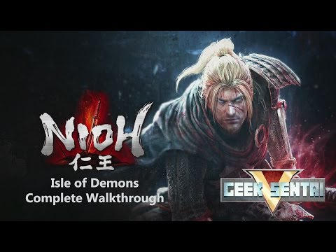 Nioh - Alpha Demo - Isle of Demons (COMPLETE RUN)