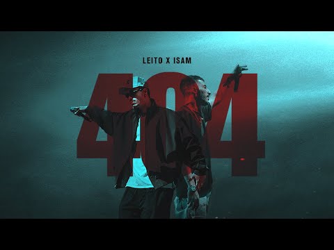 Leito, Isam - 404 (Official Audio)